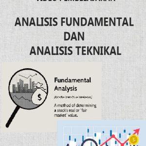 Pakej Video Pembelajaran Analisis Fundamental dan Analisis Teknikal